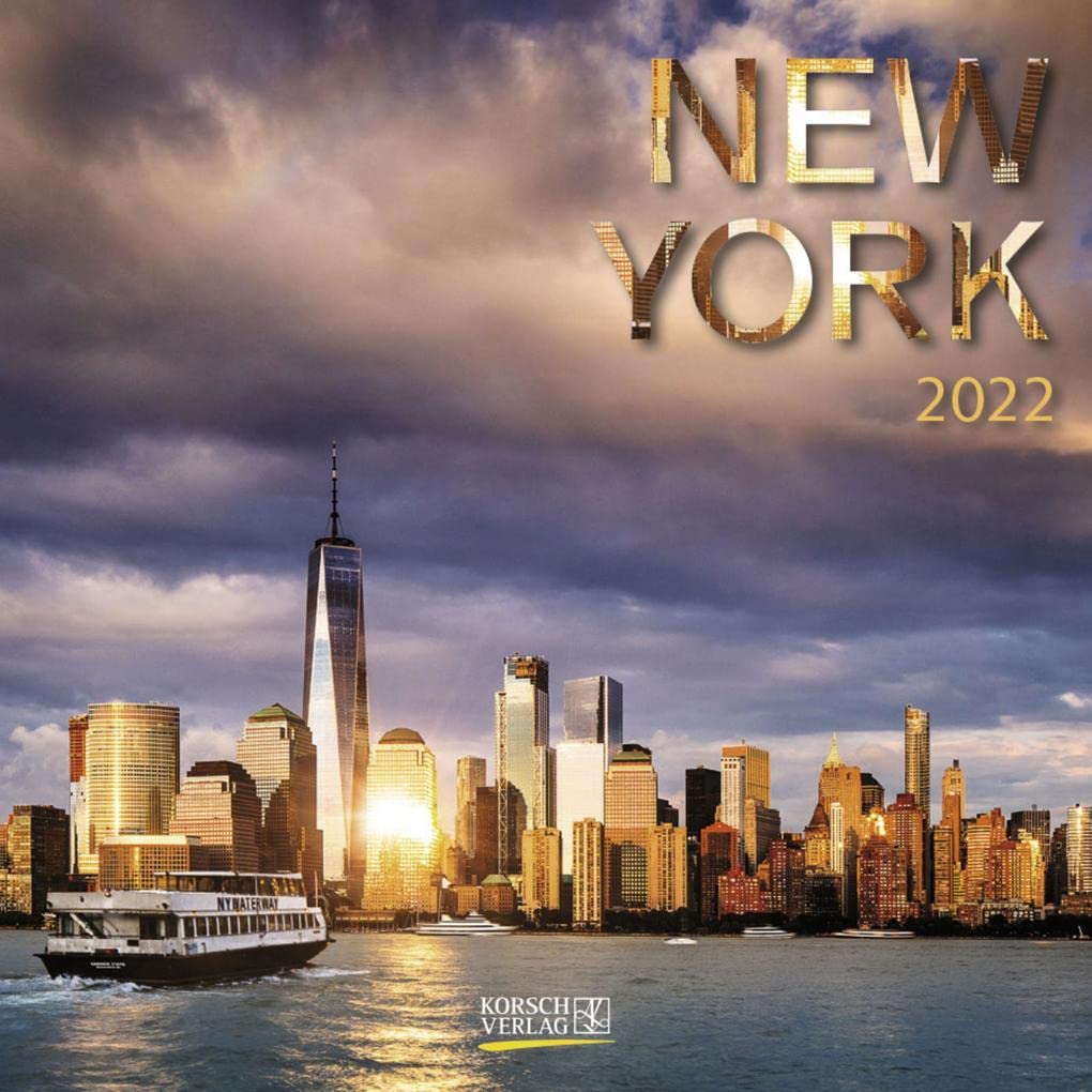 New York 2022: Broschürenkalender mit Ferienterminen. Format: 30 x 30 cm Photography