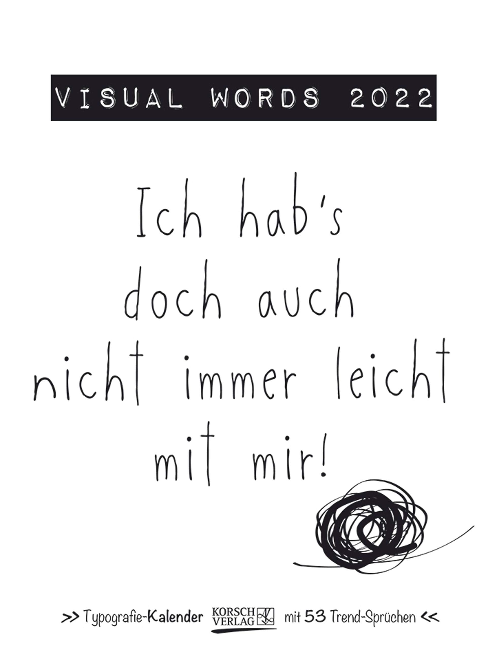 Visual Words 2022: Typo-Art Wochenkalender. Jede Woche ein neuer Spruch. Hochwertiger Kunstkalender. Film, Art & Culture