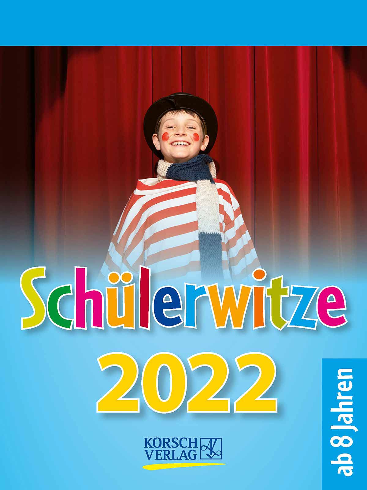 Schülerwitze 2022: Tages-Abreisskalender für Kinder mit genialen Witzen für jeden Tag I Aufstellbar I 12 x 16 cm Parents & Children