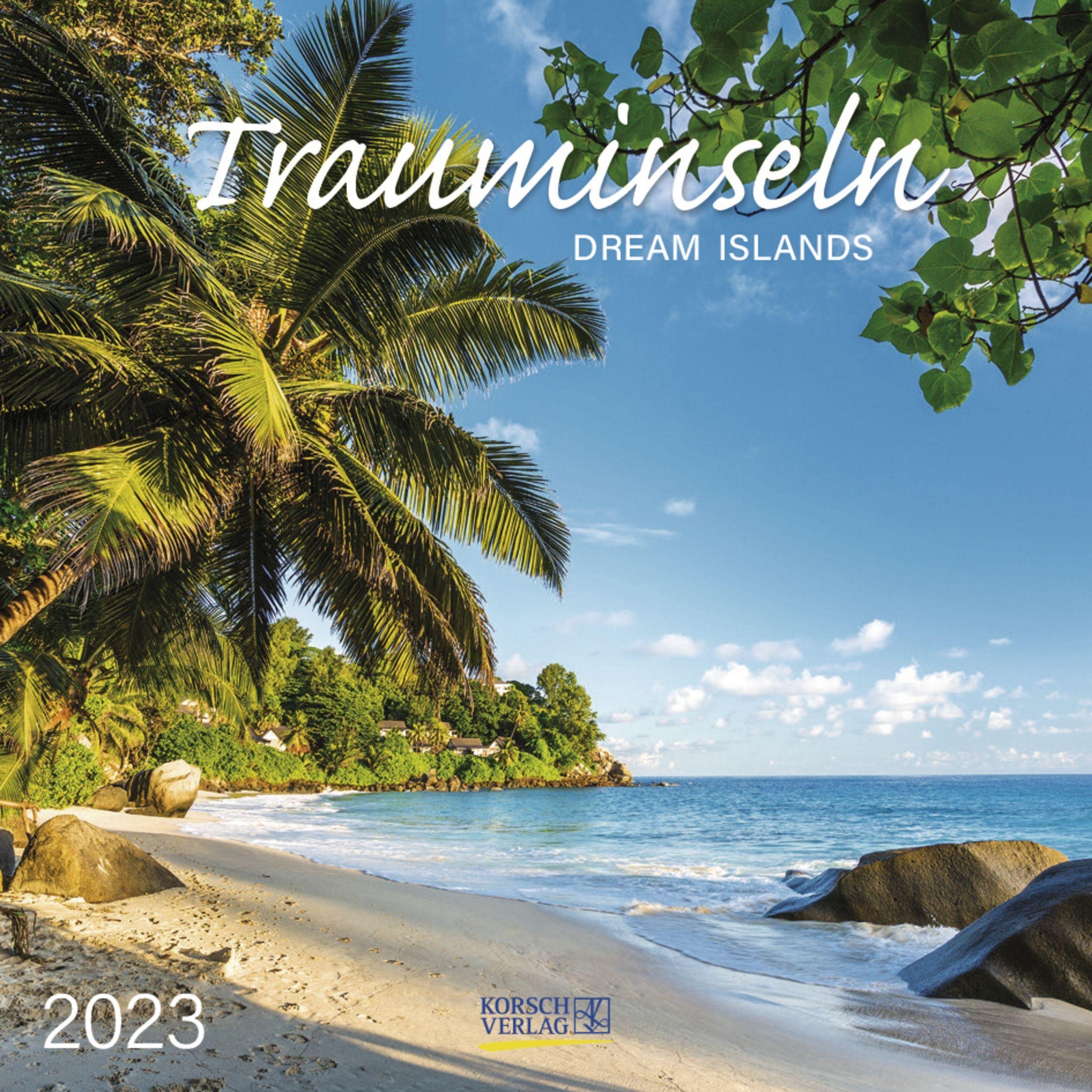 Trauminseln 2023: Broschürenkalender mit Ferienterminen. Format: 30 x 30 cm Photography