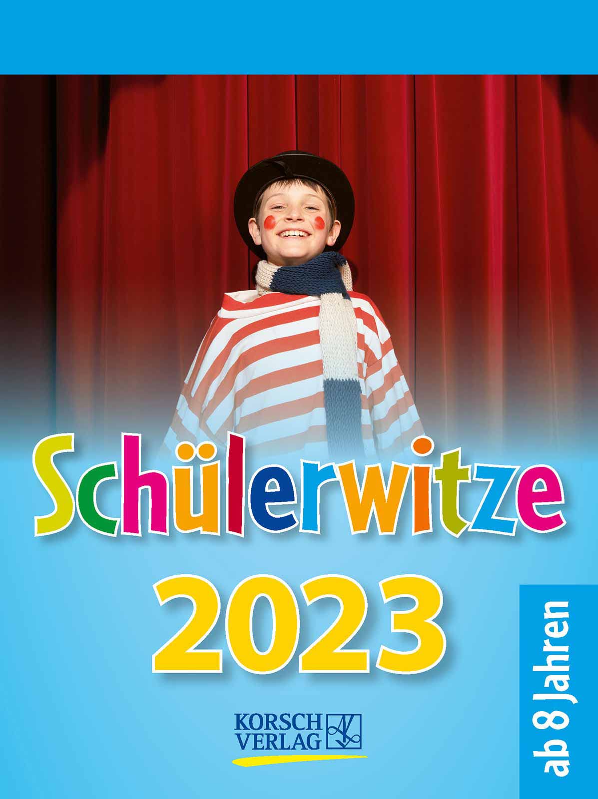 Schülerwitze 2023: Tages-Abreisskalender für Kinder mit genialen Witzen für jeden Tag I Aufstellbar I 12 x 16 cm Parents & Children