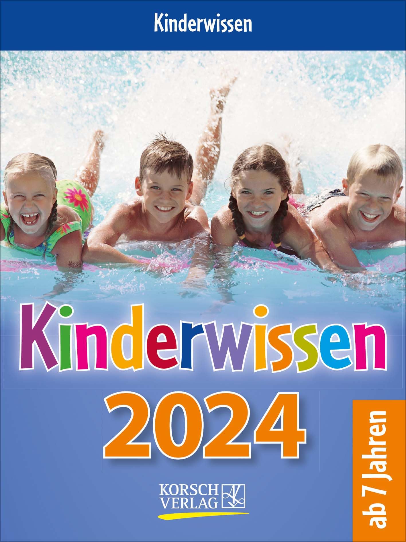 Kinderwissen 2024: Tages-Abreisskalender für Kinder mit Wissen und neuen Spielen. I Aufstellbar I 12 x 16 cm Parents & Children