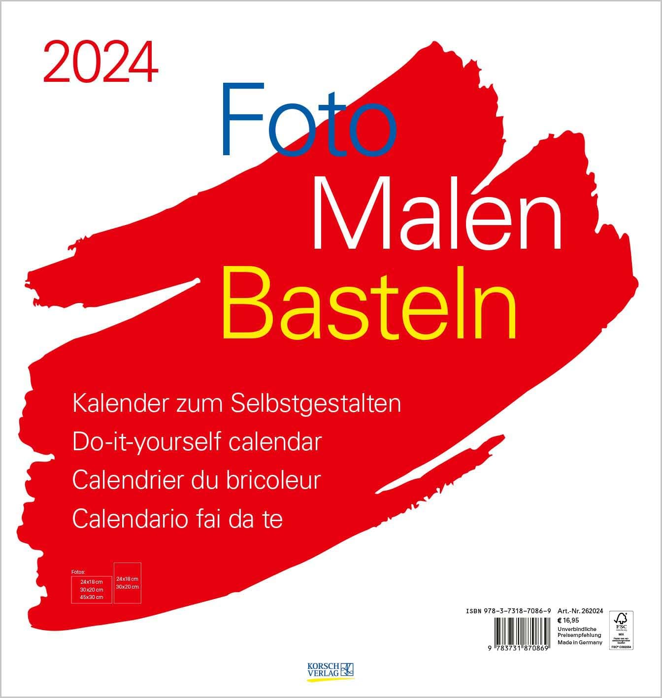 Foto-Malen-Basteln Bastelkalender weiß groß 2024: Fotokalender zum Selbstgestalten. Bastelkalender mit festem Fotokarton. Do-it-yourself Kalender Format: 45,5 x 48 cm Hobbies & Crafts