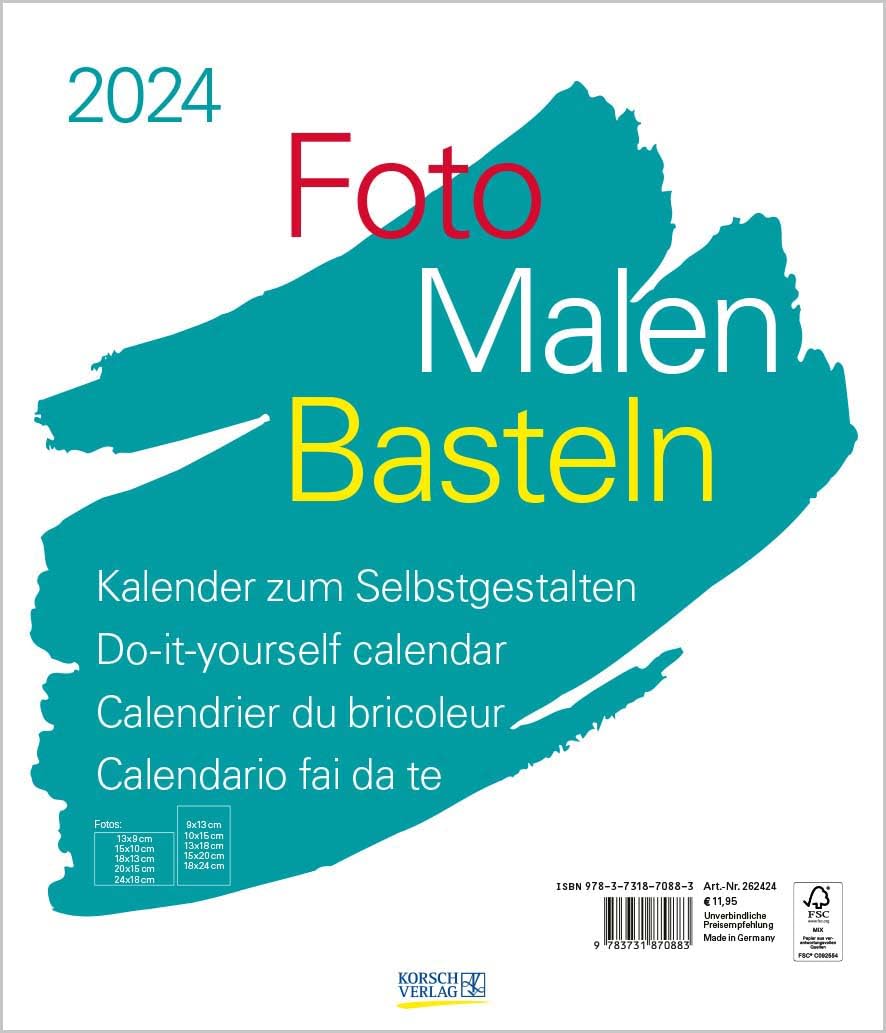 Foto-Malen-Basteln Bastelkalender weiß groß 2024: Fotokalender zum Selbstgestalten. Do-it-yourself Kalender mit festem Fotokarton. Format: 30 x 35 cm Calendars