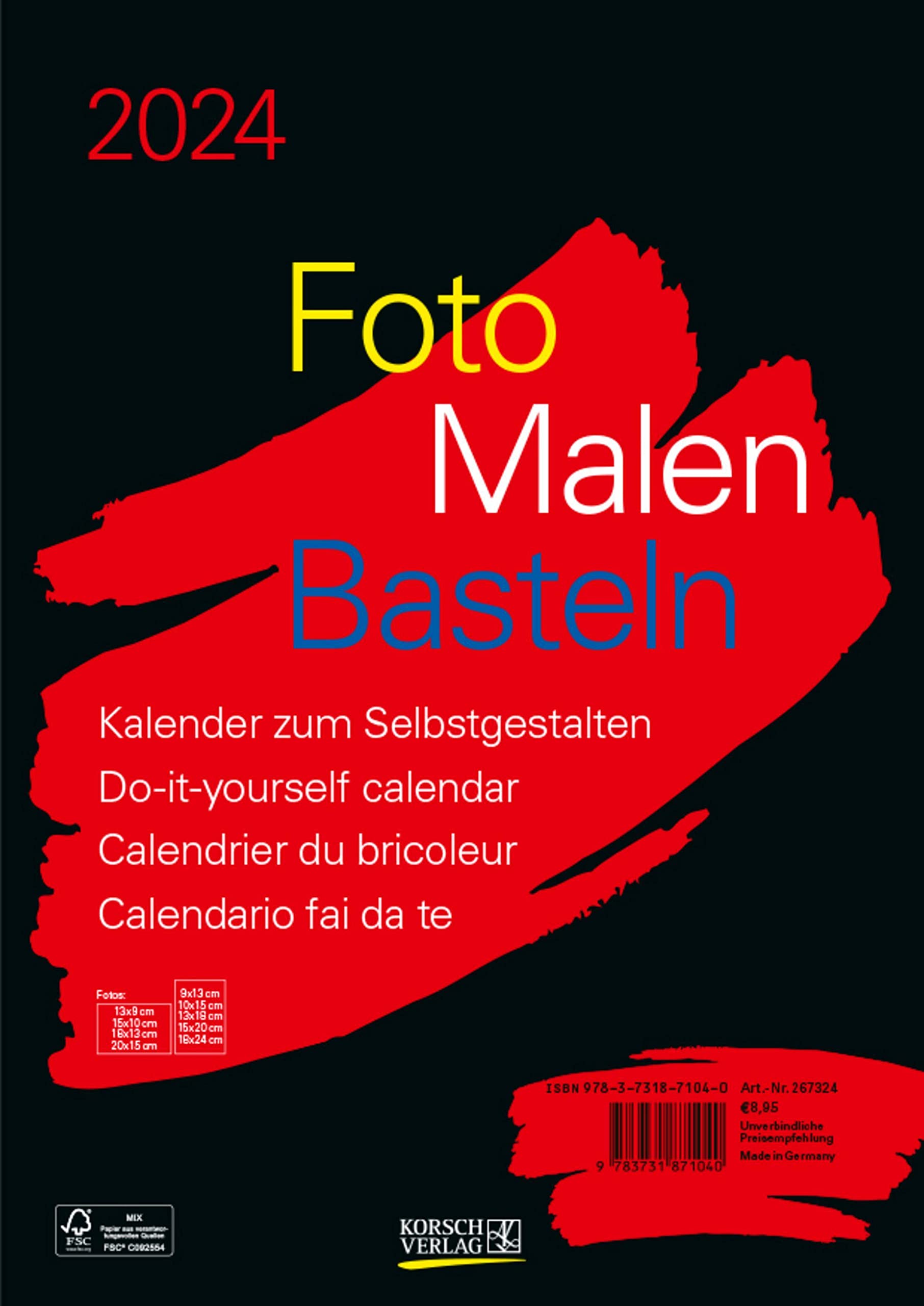 Foto-Malen-Basteln Bastelkalender A4 schwarz 2024: Fotokalender zum Selbstgestalten. Aufstellbarer do-it-yourself Kalender mit festem Fotokarton. book