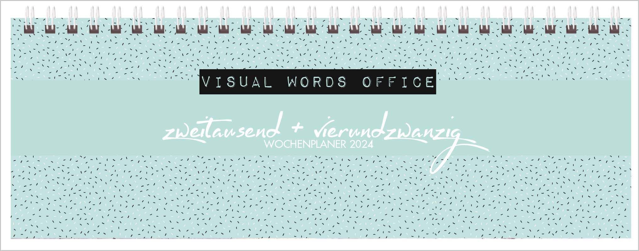 Tischquerkalender Visual Words Office 2024: 1 Woche 2 Seiten; Tischkalender quer mit Sprüchen und viel Platz für Notizen; Format: 29,8 x 10,5 cm Books