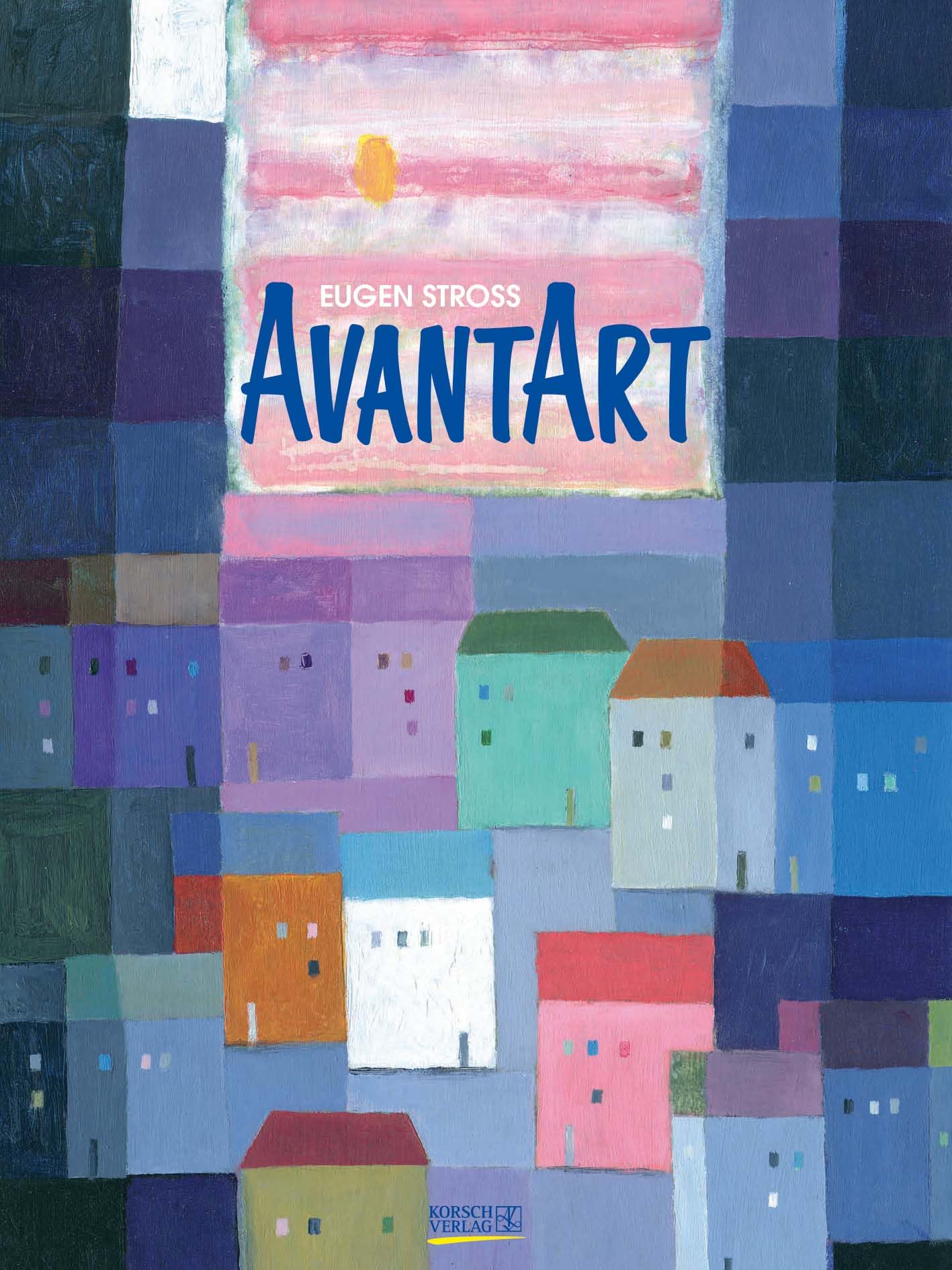 AvantArt 2024: Großer Kunstkalender. Hochwertiger Wandkalender mit Meisterwerken von Eugen Stross. Kunst Gallery Format: 48 x 64 cm, edle Heißfolienprägung. book