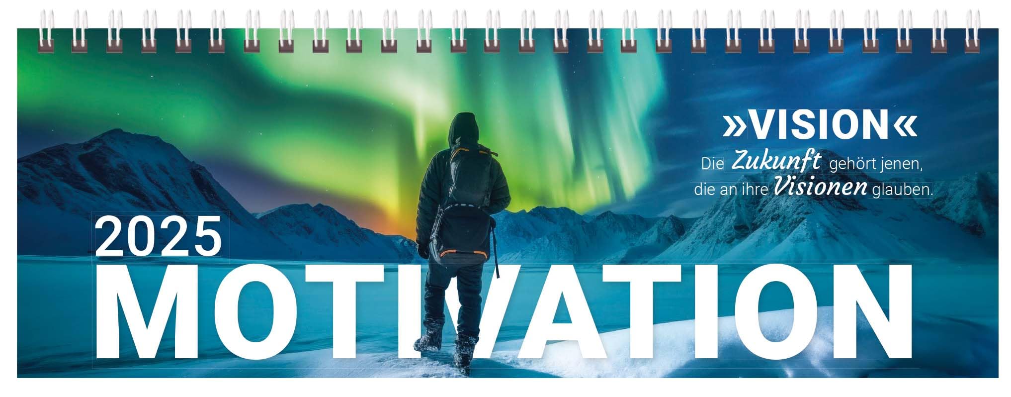Tischkalender quer Motivation 2025: 1 Woche auf 2 Seiten; Mit Sprüchen und viel Platz für Notizen; Format: 29,8 x 10,5 cm book