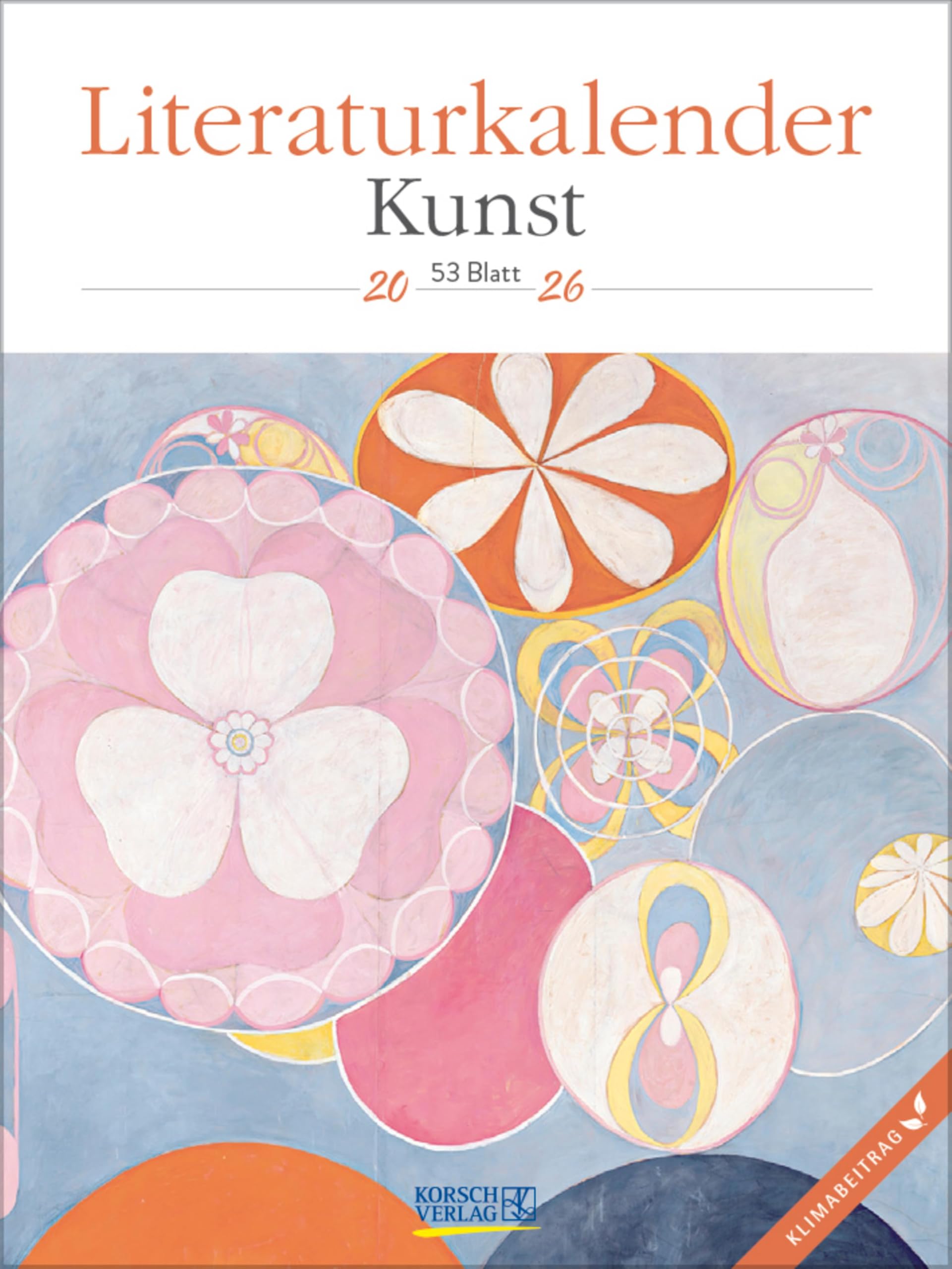 Literaturkalender Kunst 2026: Literarischer Wochenkalender * 1 Woche 1 Seite * literarische Zitate und Bilder * Klimaneutrale Produktion * 24 x 32 cm Film, Art & Culture