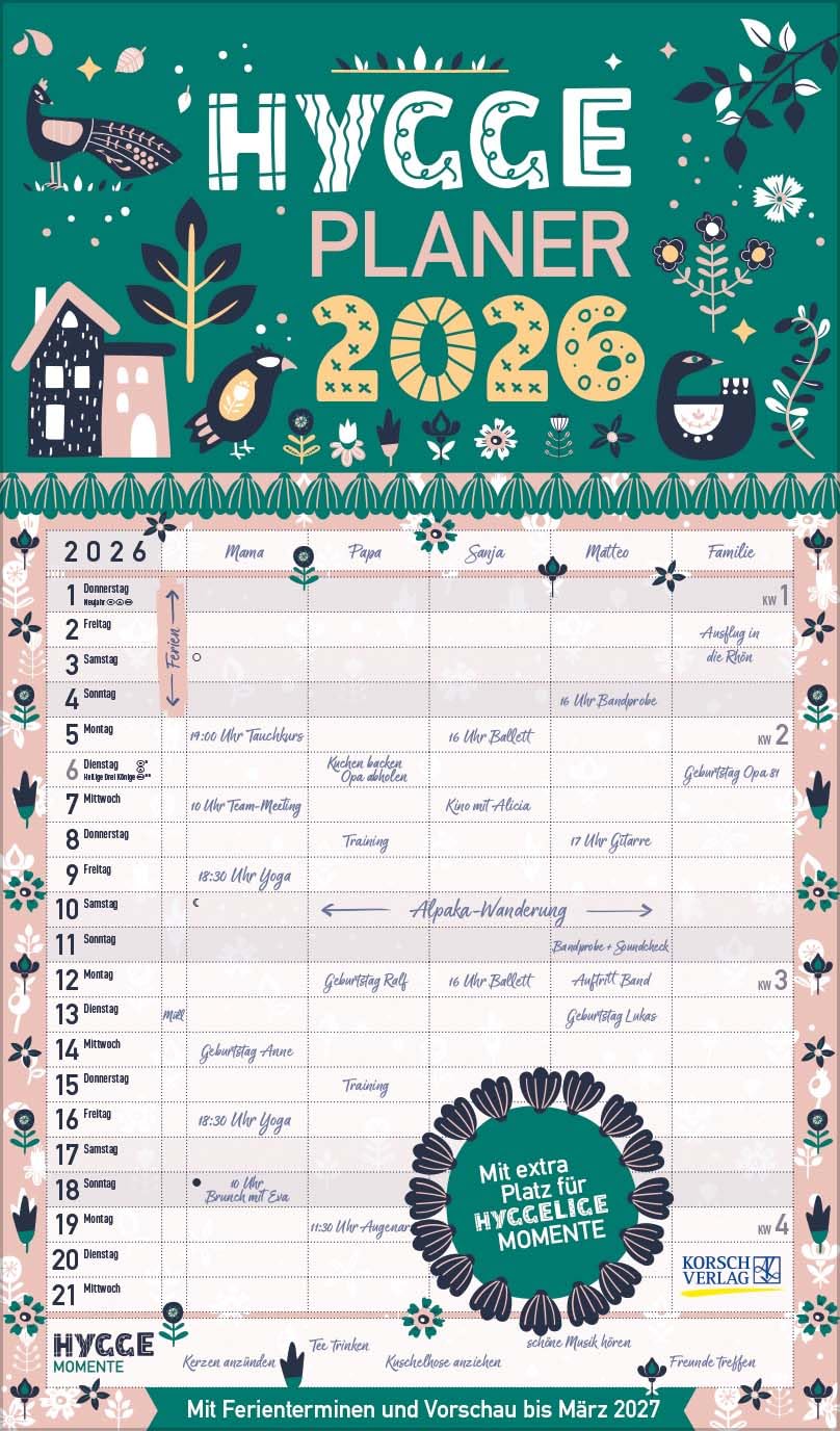 Hygge Planer 2026: Familienplaner, 5 große Spalten. Mit Ferienterminen, extra Spalte und Vorschau bis März 2027. Mit extra Platz für hyggelige Momente. Format: 27 x 46 cm Film, Art & Culture