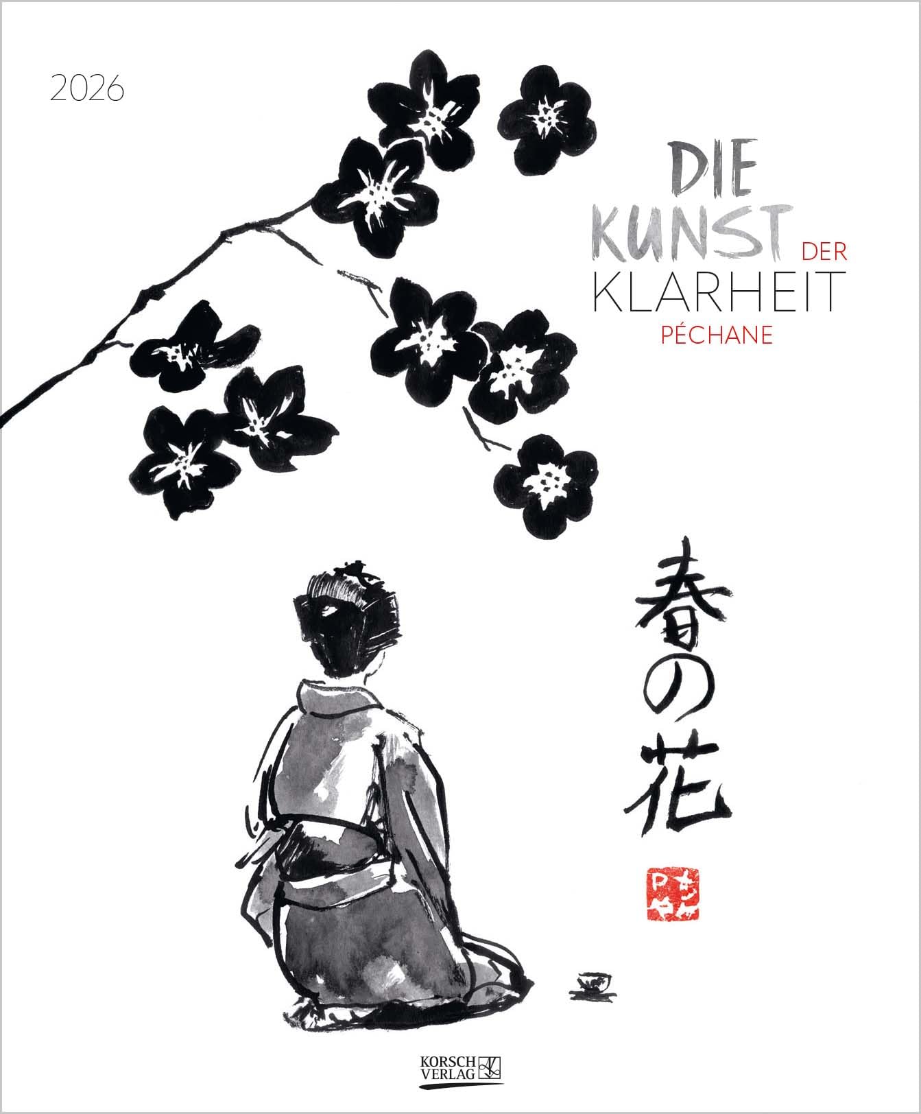 Die Kunst der Klarheit 2026: Großer Kunstkalender mit Bildern des Künstlers Péchane. Format: 45,5x55 cm. Film, Art & Culture