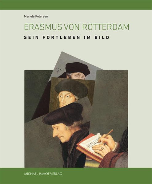 Erasmus von Rotterdam: Sein Fortleben im Bild Film, Art & Culture