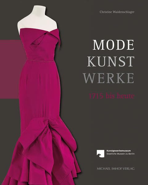 Mode – Kunst – Werke: 1715 bis heute Film, Art & Culture