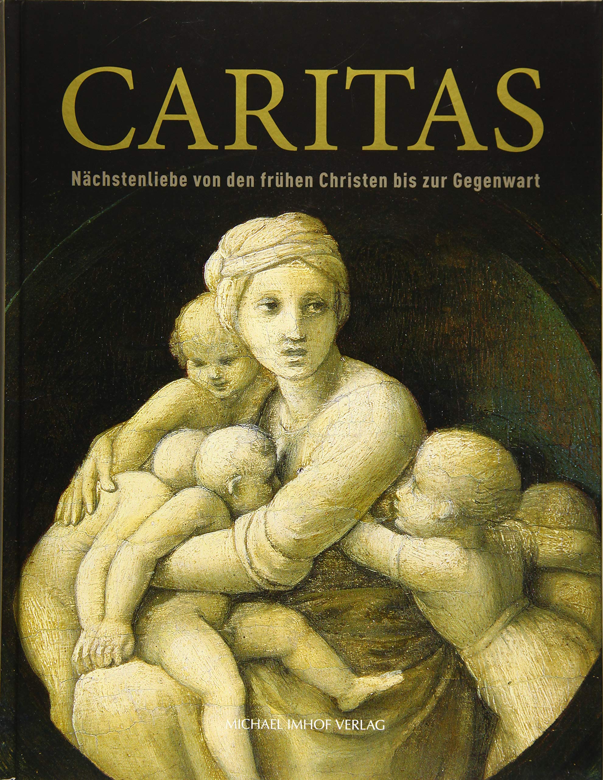 Caritas Politics & History