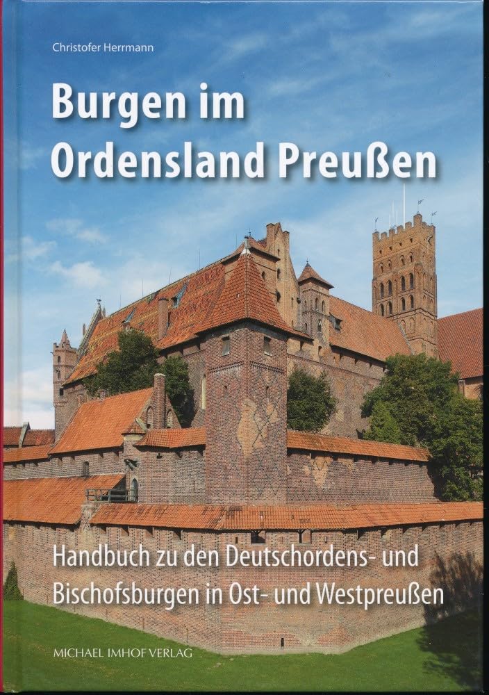 Burgen im Ordensland Preußen Architecture
