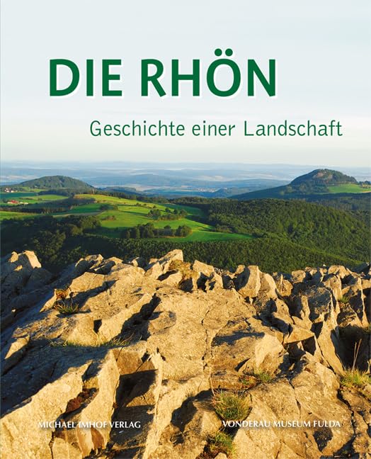 Product Image: Die Rhön - Geschichte einer Landschaft