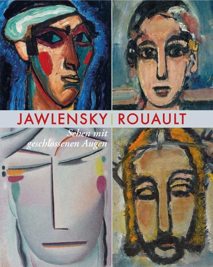 Alexej von Jawlensky - Georges Rouault Film, Art & Culture