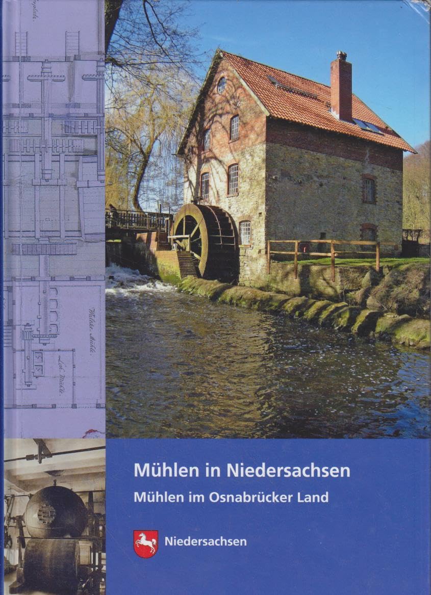Mühlen in Niedersachsen. Mühlen im Osnabrücker Land Social Sciences