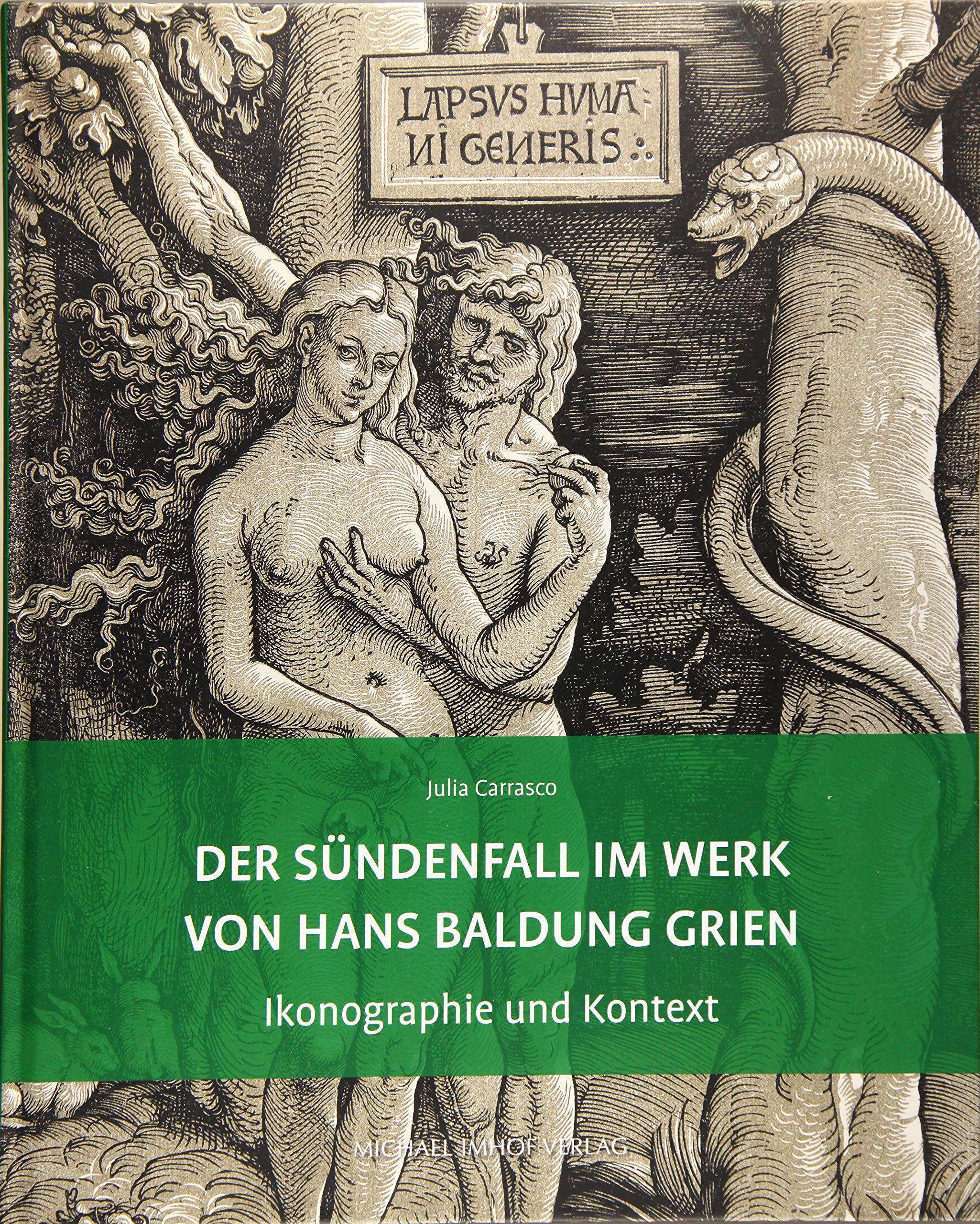 Der Sündenfall im Werk von Hans Baldung Grien Film, Art & Culture