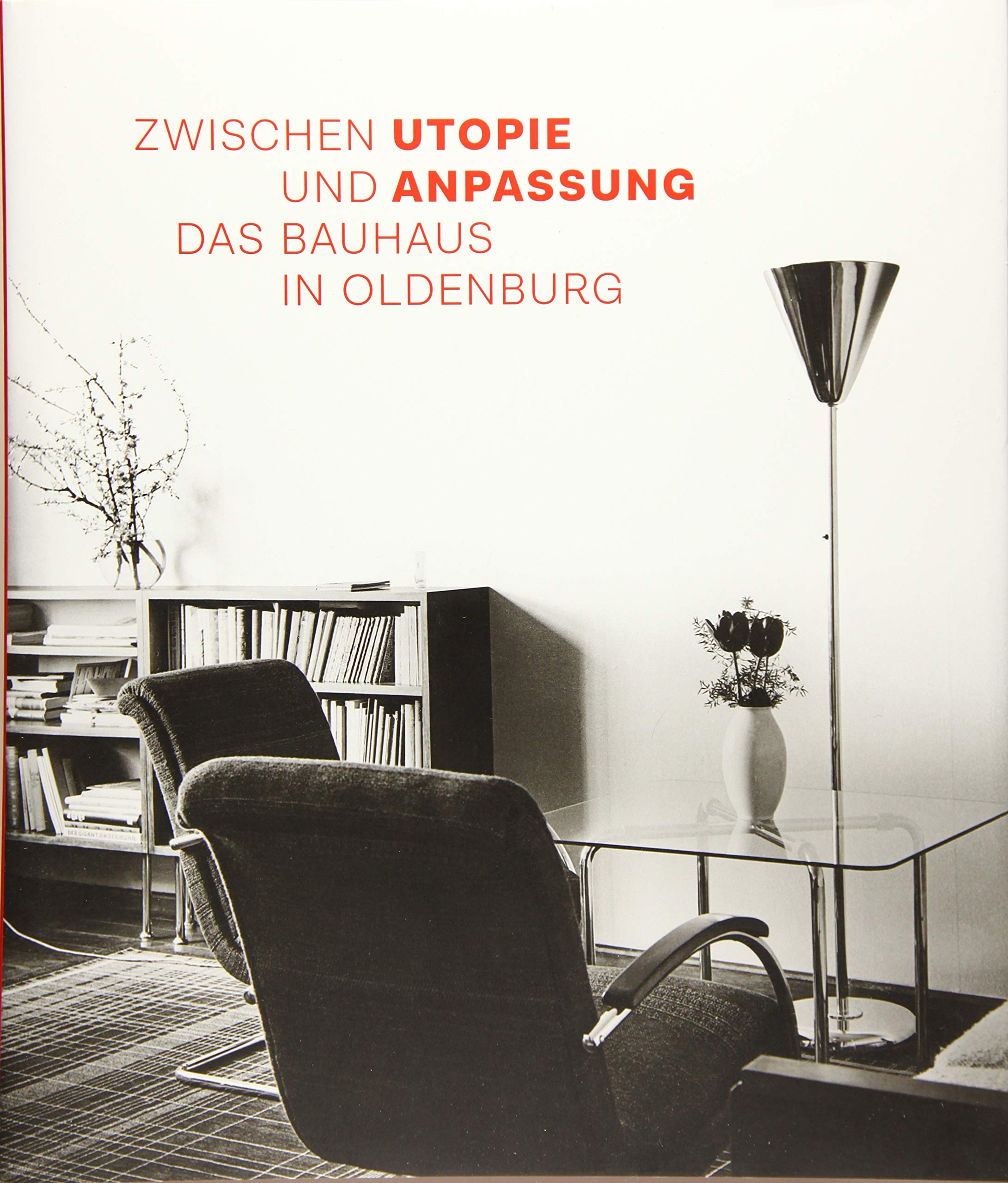 Das Bauhaus in Oldenburg Architecture