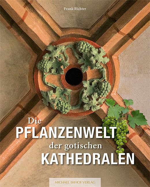 Product Image: Die Pflanzenwelt der gotischen Kathedralen
