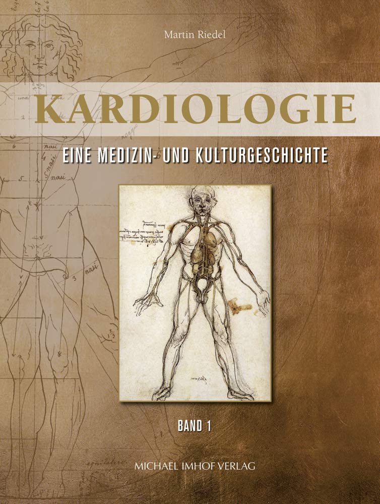 Kardiologie: Eine Medizin- und Kulturgeschichte, Band 1+2 Politics & History