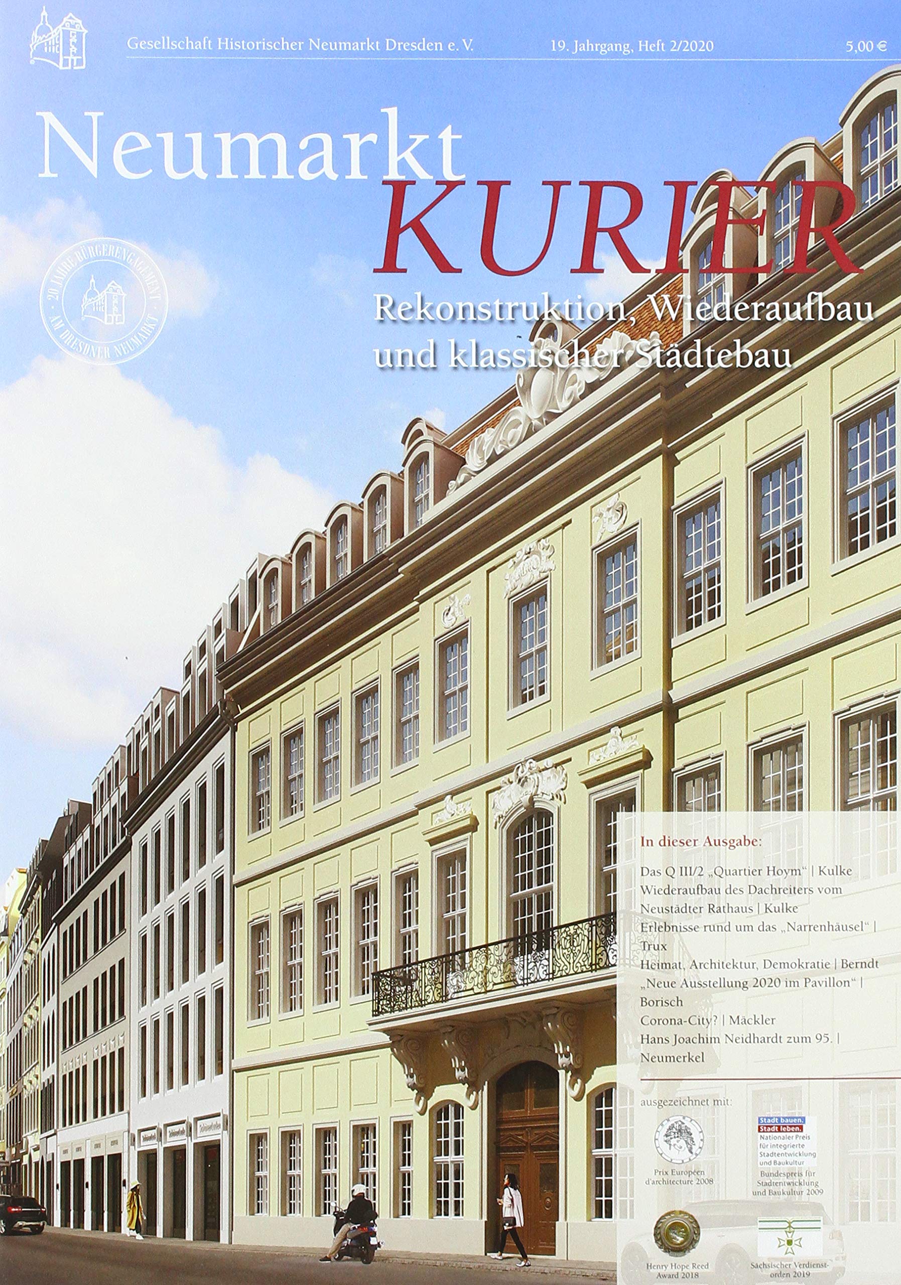 Neumarkt-Kurier Heft 2/2020: Rekonstruktion, Wiederaufbau und klassischer Städtebau (Neumarkt-Kurier: Baugeschehen und Geschichte am Dresdner Neumarkt) Architecture