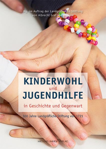 Kinderwohl und Jugendhilfe in Geschichte und Gegenwart Politics & History
