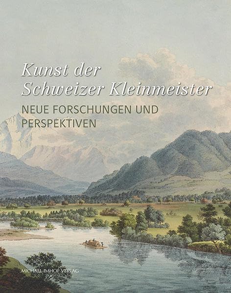 Product Image: Kunst der Schweizer Kleinmeister