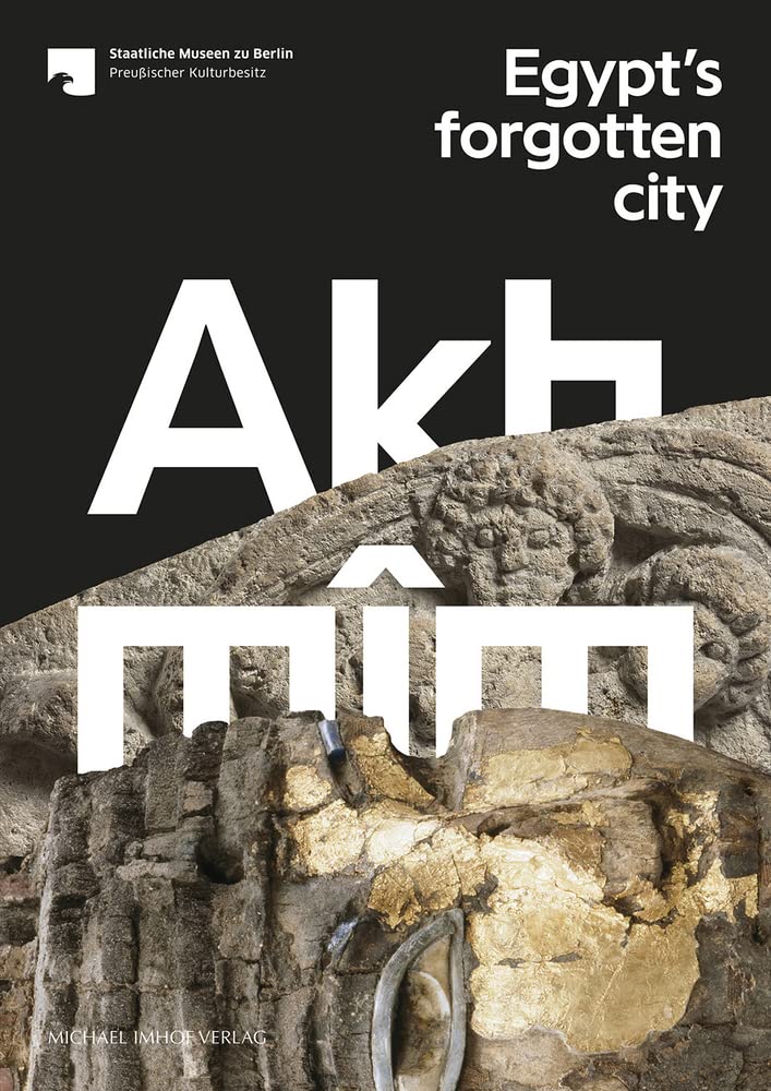 Akhmim: Egypt's Forgotten City book