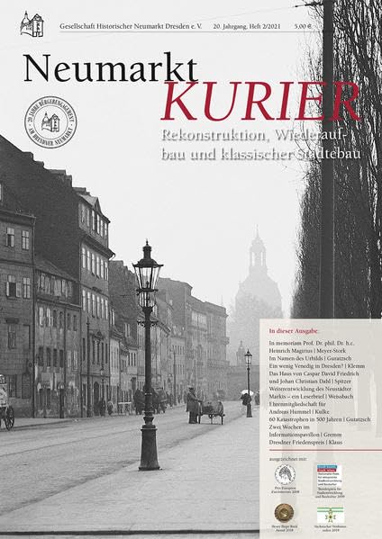 Neumarkt-Kurier 2/2021: Rekonstruktion, Wiederaufbau und klassischer Städtebau (Neumarkt-Kurier: Baugeschehen und Geschichte am Dresdner Neumarkt) Architecture