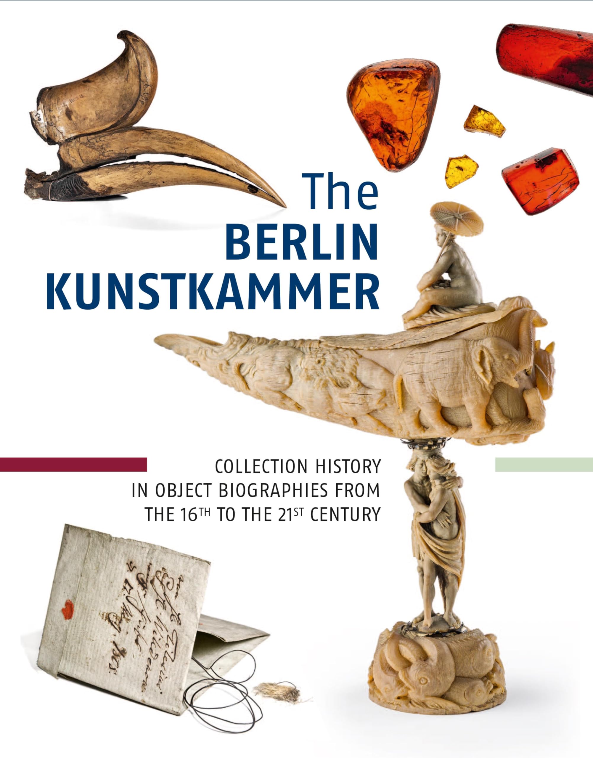 The Berlin Kunstkammer: Collection History in Object Biographies from the 16th to the 21th Century Film, Art & Culture