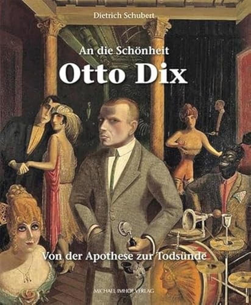 An die Schönheit Otto Dix Film, Art & Culture