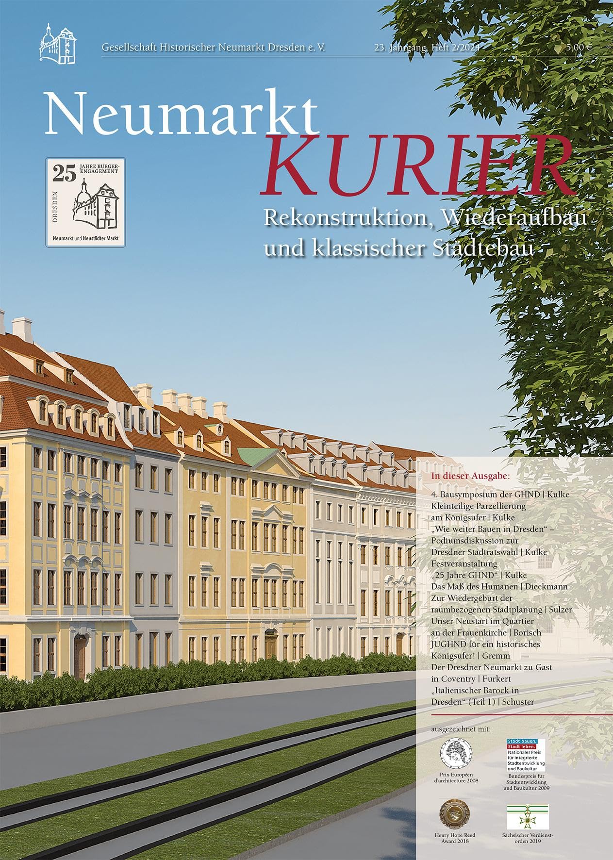 Neumarkt-Kurier 2/2024: Rekonstruktion, Wiederaufbau und klassischer Städtebau (Neumarkt-Kurier: Baugeschehen und Geschichte am Dresdner Neumarkt) Architecture