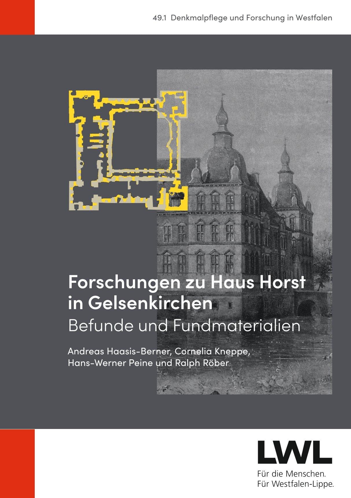 Forschungen zu Haus Horst in Gelsenkirchen Books