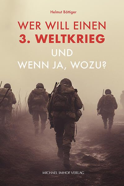 Wer will einen 3. Weltkrieg und wenn ja, wozu? Social Sciences