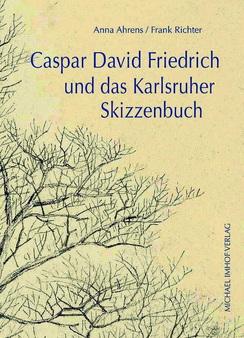 Caspar David Friedrich und das Karlsruher Skizzenbuch Books