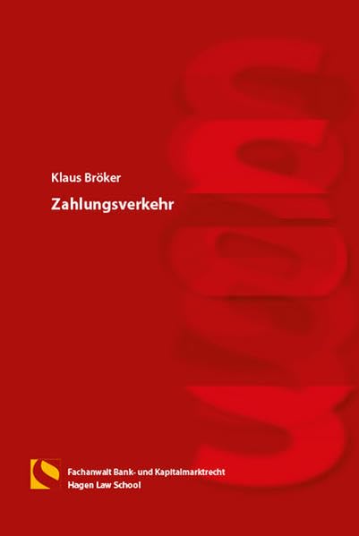 Zahlungsverkehr: (3. Auflage) Law