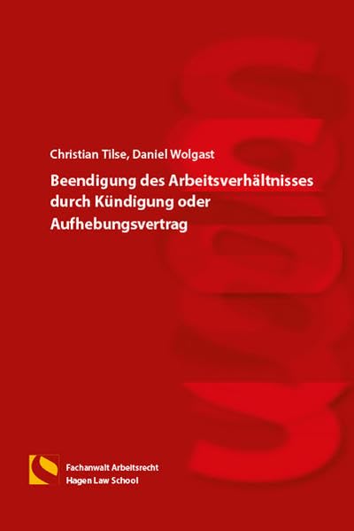 Product Image: Beendigung des Arbeitsverhältnisses durch Kündigung oder Aufhebungsvertrag