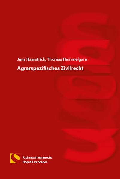 Agrarspezifisches Zivilrecht: (3. Auflage) Law