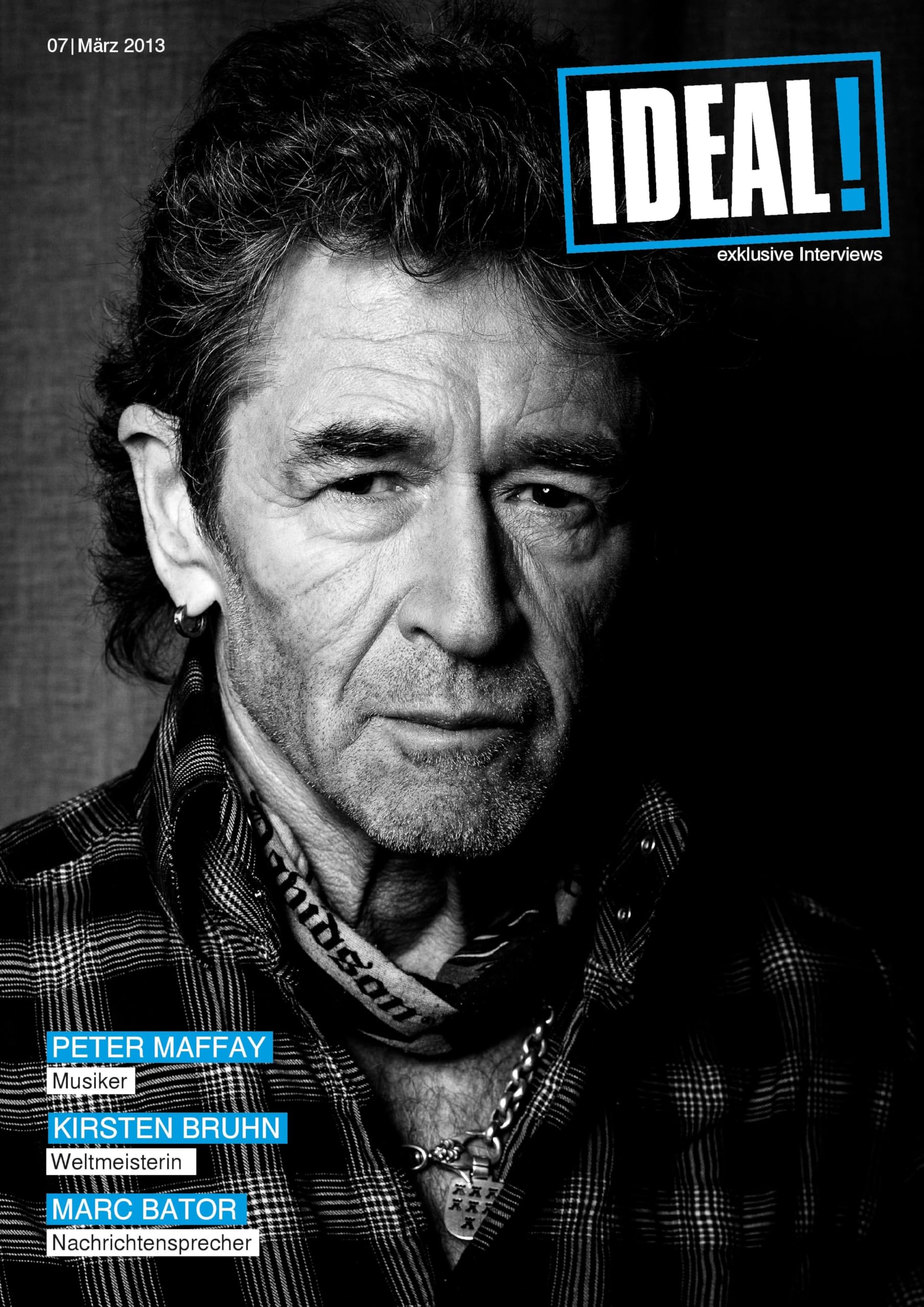 IDEAL! Interview Magazin: Ausgabe 07/März 2013 Essays & Short Stories