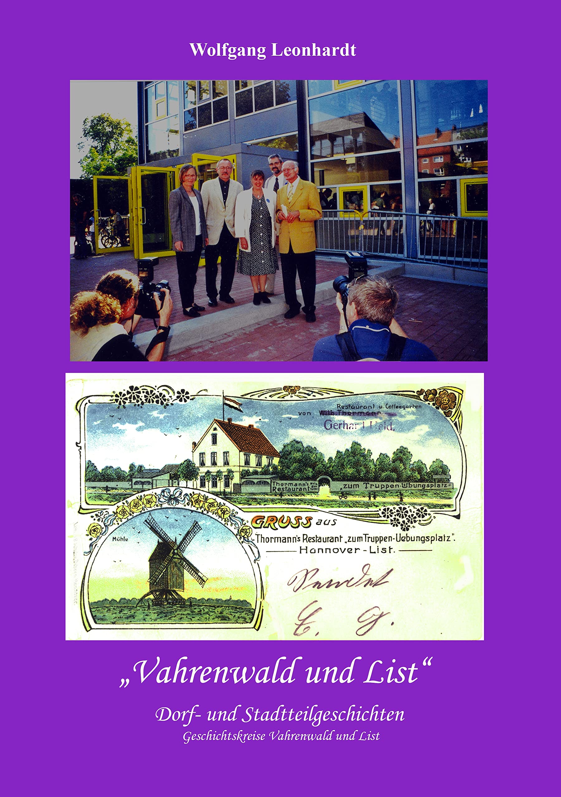 Vahrenwald und List: Dorf und Stadtteilgeschichten Contemporary literature