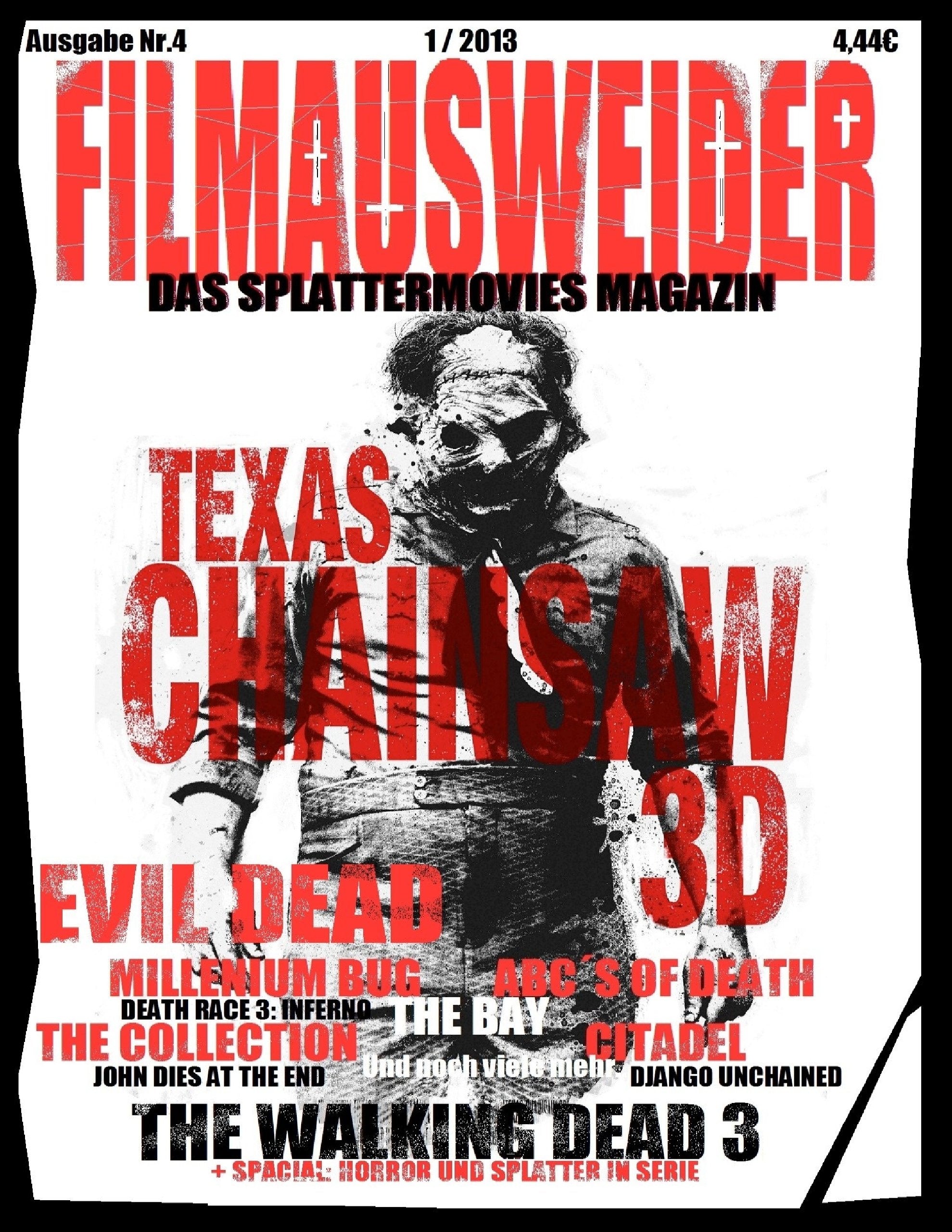 FILMAUSWEIDER - Das Splattermovies Magazin - Ausgabe 4 - Evil Dead, Texas Chainsaw 3D, The ABC¿s of Death, The Collection, The Bay, Citadel, The Millennium Bug, Death Race 3, Django Uncianed, The walking Dead Staffel 3 und noch viele mehr + Special: Ho... book