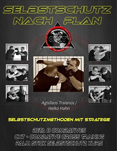 Selbstschutz nach Plan: Beta-8 - CXT Leisure & Fun Books