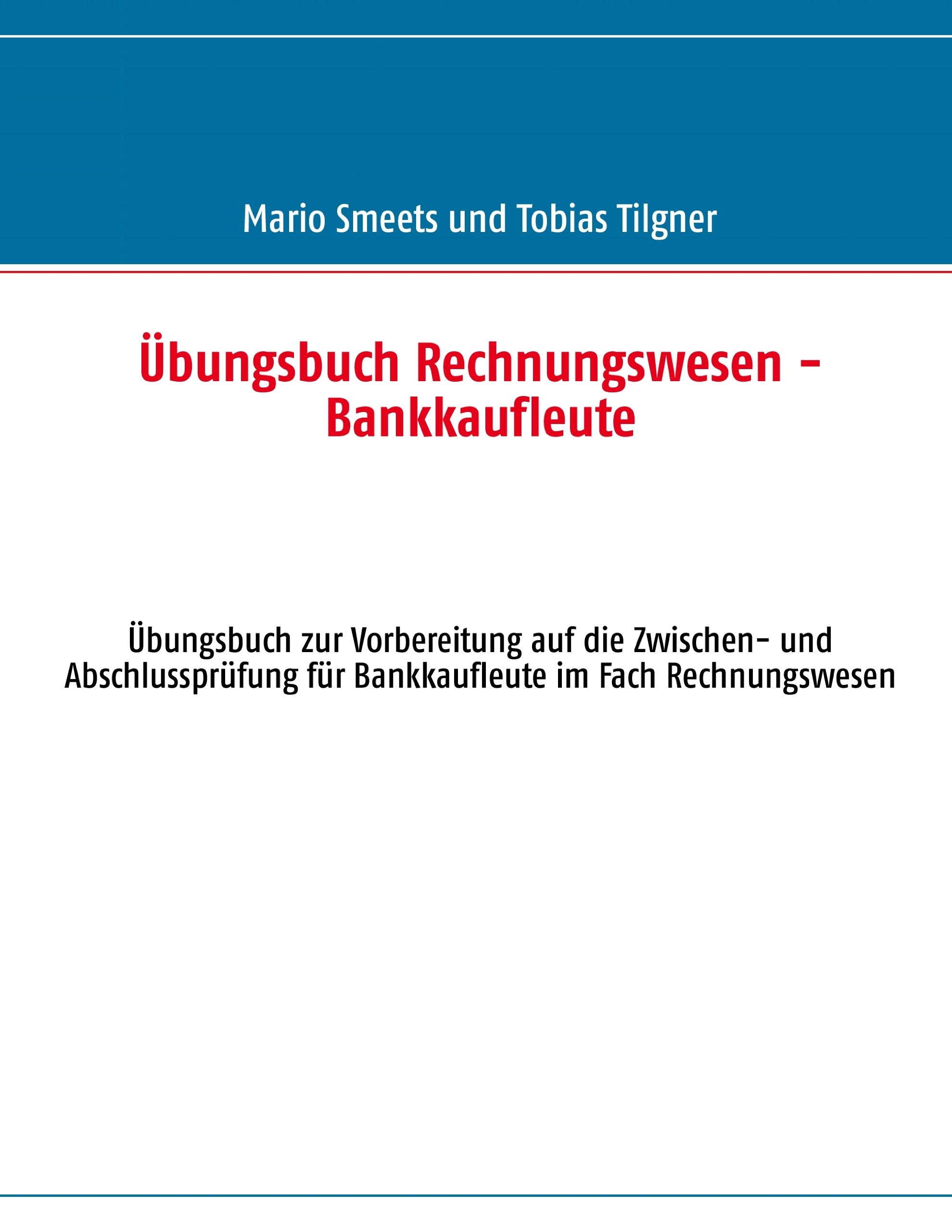 Übungsbuch Rechnungswesen - Bankkaufleute book