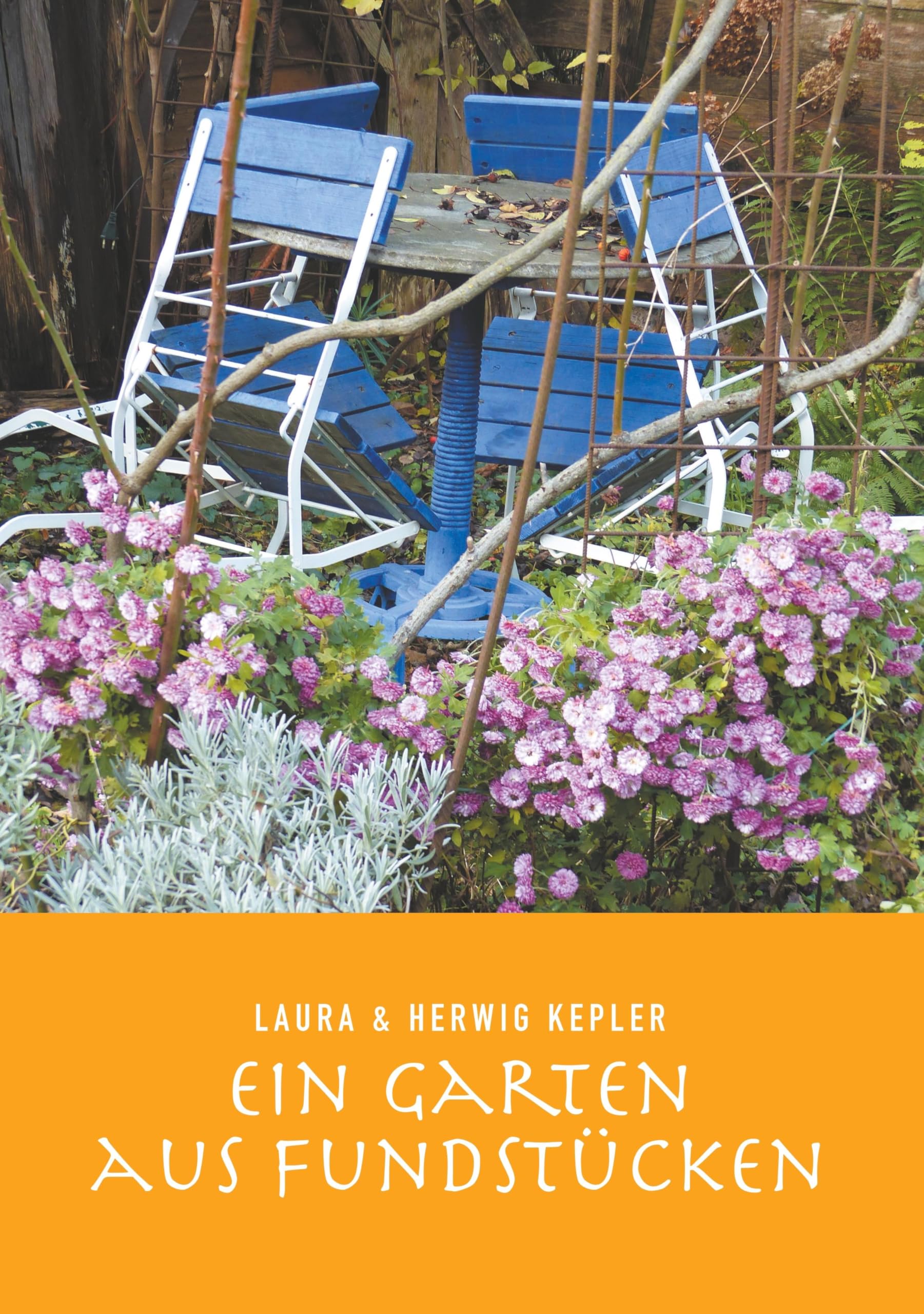 Product Image: Ein Garten aus Fundstücken
