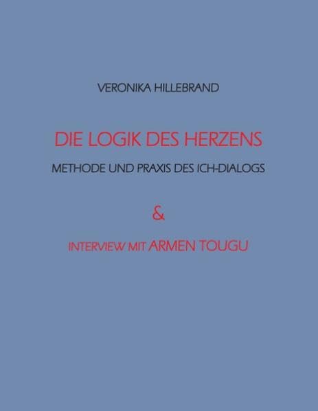 Die Logik des Herzens: Methode und Praxis des Ich-Dialogs & Interview mit Armen Tougu Film, Art & Culture