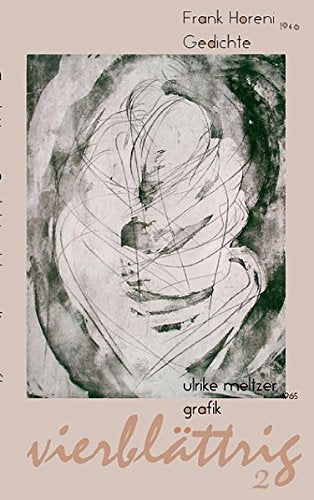vierblättrig 2: Gedichte und Grafik: Gedichte & Grafik Poetry