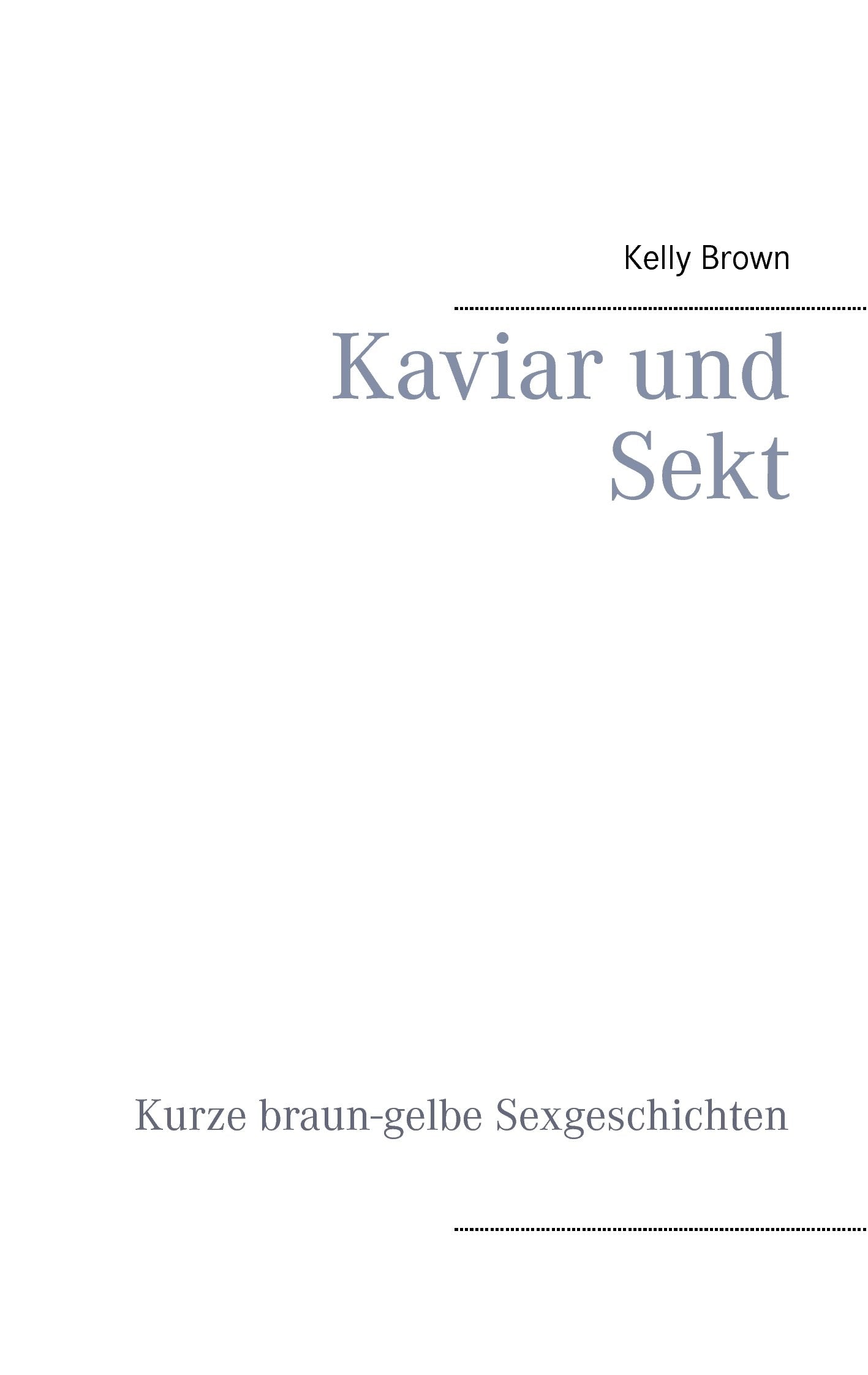 Kaviar und Sekt Geschichten Contemporary literature