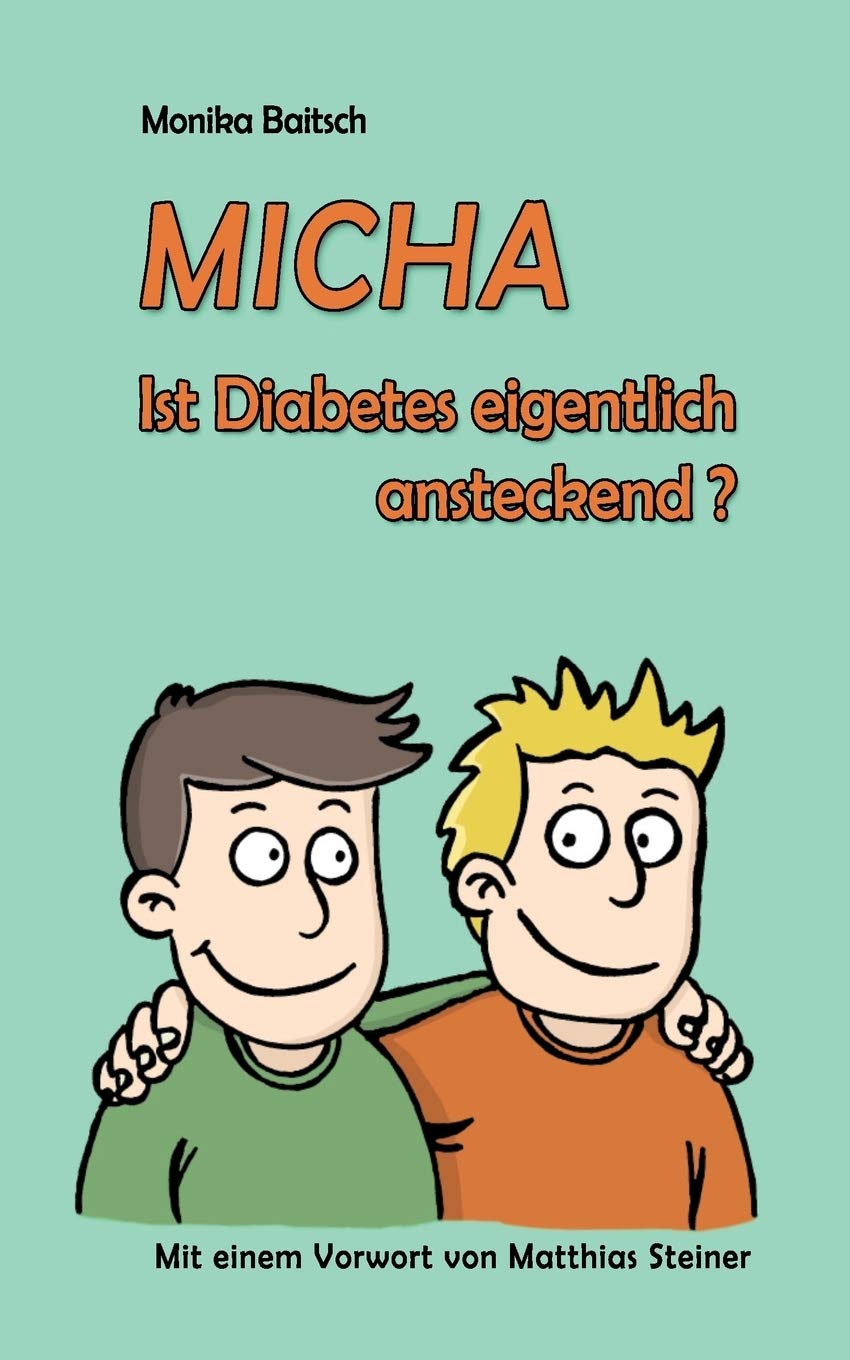 MICHA - Ist Diabetes eigentlich ansteckend? Health, Nutrition & Fitness Books
